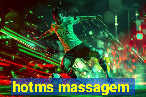 hotms massagem